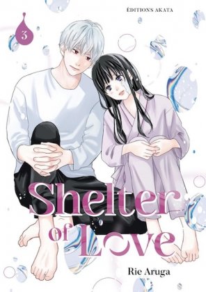 Shelter of Love - T. 3