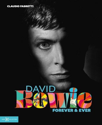 David Bowie, Forever & Ever