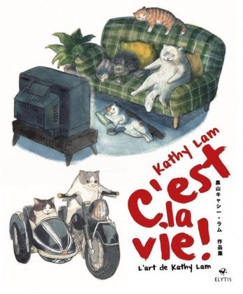 C'est la vie ! L'art de Kathy Lam