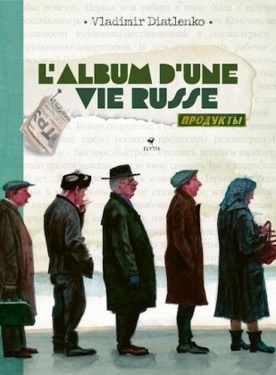 L'Album d'une vie russe