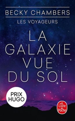 La Galaxie vue du sol [poche]