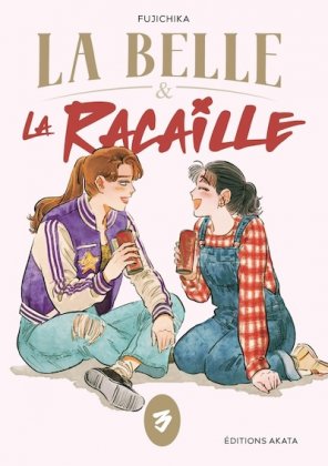 La Belle et la Racaille - T. 3 / 3