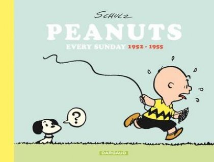 Peanuts Every Sunday - 1952-1955