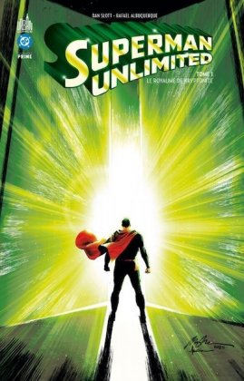 Superman Unlimited - T. 1 : Le royaume de kryptonite