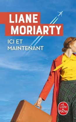 Ici et maintenant [poche]
