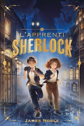 L'Apprenti Sherlock - T.1 