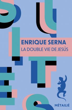 La Double Vie de Jes&uacute;s [poche]