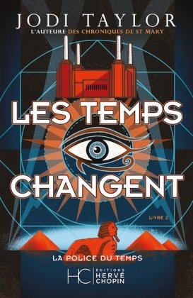 Les temps changent - La Police du temps - T. 2