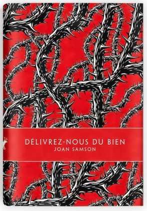 D&eacute;livrez-nous du bien [nouvelle &eacute;dition]