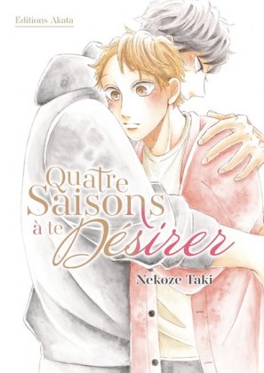 Quatre saisons &agrave; te d&eacute;sirer