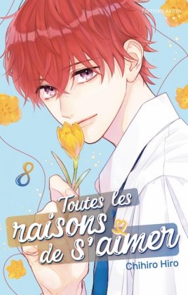 Toutes les raisons de s'aimer - T. 8