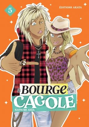 Le Bourge et la Cagole - T. 5