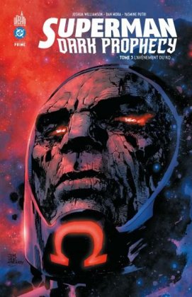 Superman Dark Prophecy - T. 3 : L'Av&egrave;nement du KO