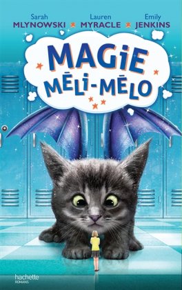 Magie Méli-Mélo - Tome 2