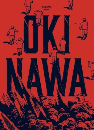 Okinawa [nouvelle &eacute;dition]