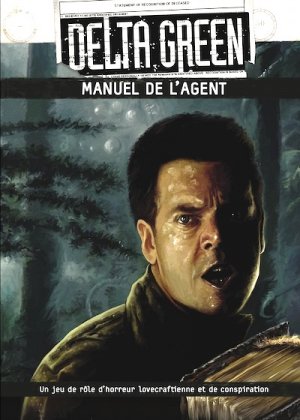 Delta Green : Manuel de l'agent