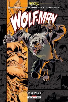 Wolf-Man  - Int&eacute;grale 2