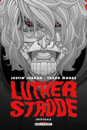 Luther Strode [int&eacute;grale]
