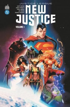 New Justice - T. 1 : La Totalit&eacute; [nouvelle &eacute;dition]