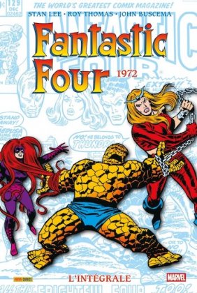 Fantastic Four, l'int&eacute;grale 1972&nbsp;[nouvelle &eacute;dition]