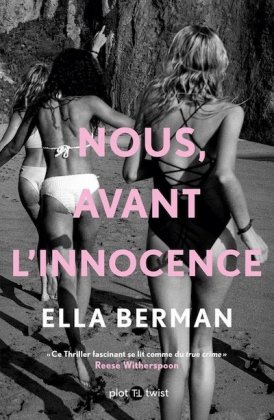 Nous, avant l'innocence