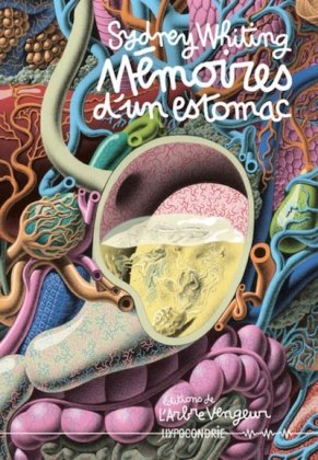 M&eacute;moires d'un estomac