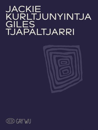 Jackie Kurltjunyintja Giles Tjapaltjarri