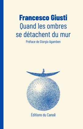 Quand les ombres se d&eacute;tachent du mur