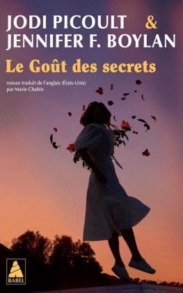 Le Go&ucirc;t des secrets [poche]