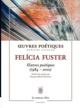 �uvres po&eacute;tiques (1984-2001)