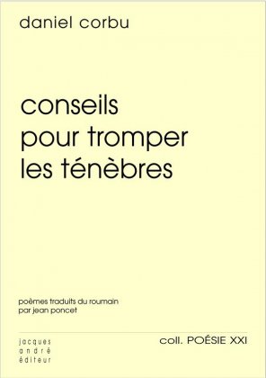 Conseils pour tromper les t&eacute;n&egrave;bres