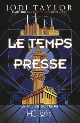 Le temps presse - La Police du temps - T. 3