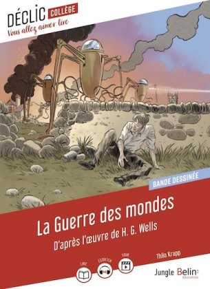 La Guerre des mondes [nouvelle &eacute;dition]