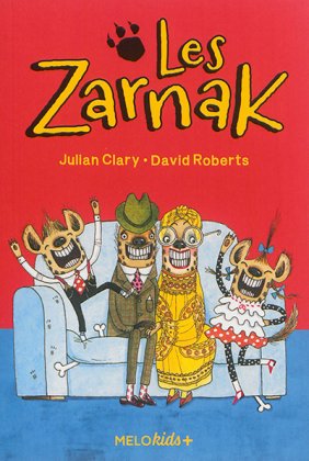 Les Zarnak - Tome 1