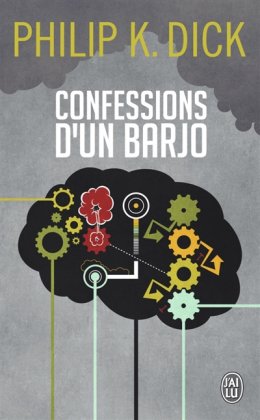 Confessions d'un barjo 