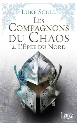 Les Compagnons du chaos - T. 2