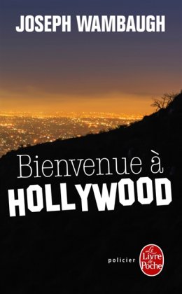 Bienvenue à Hollywood [poche]