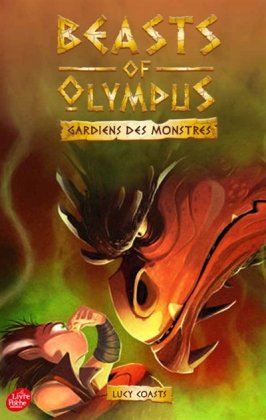Beasts of Olympus - T. 4 : Le dragon qui pue 